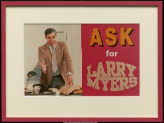 Ask for Larry Myers
