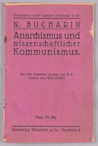 Anarchismus und Wissenschaftlicher Kommunismus N. Bucharin