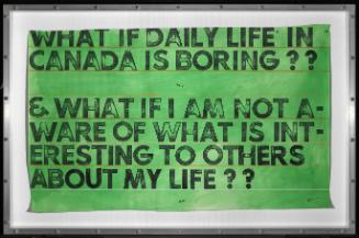 What if Daily Life in Canada is Boring?