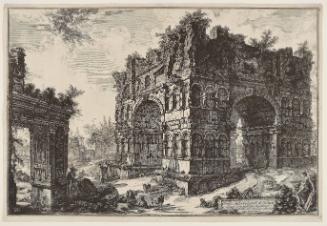 The so-called Temple of Janus. [Arch of Janus Quadrifrons.] A. So-called Arch of the Argentari [or Money-changers]...from the Vedute di Roma (Views of Rome)