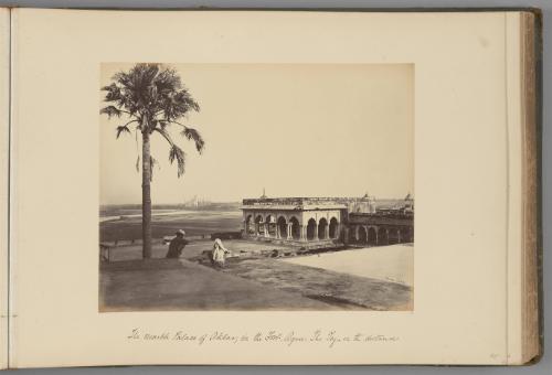 [The marble Palace of Akbar in the Fort at Agra, with the Taj Mahal in the distance]   from Indian Views